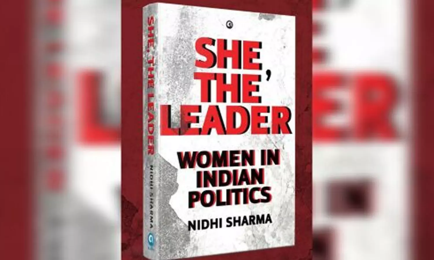 MLC Kavitha to join “She the Leader” book launch in Delhi on August 11