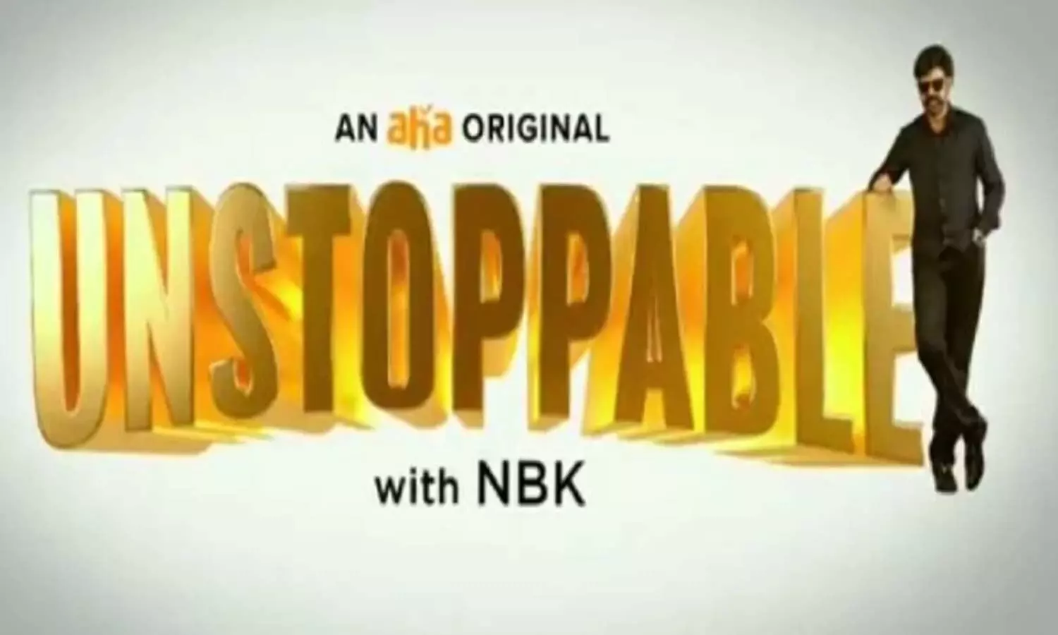 Unstoppable with NBK - Season 3 to kick-off soon from Aha Video