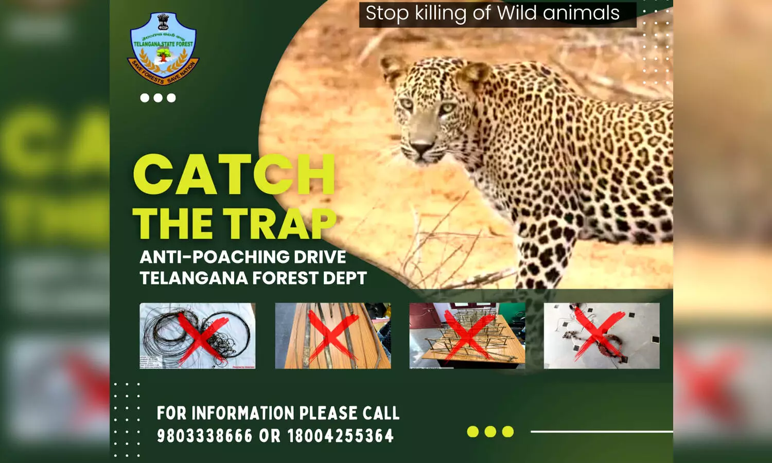 ‘Catch the trap’ campaign by Telangana Forest felt to combat poaching of wild animals